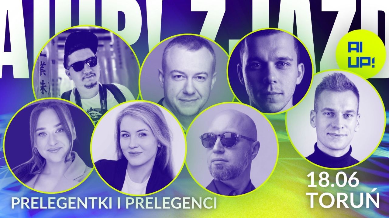 AIUP! Zjazd 2 — ogólnopolska konferencja o AI, prelegentki i prelegenci, 18 czerwca 2026, WNEiZ UMK Toruń